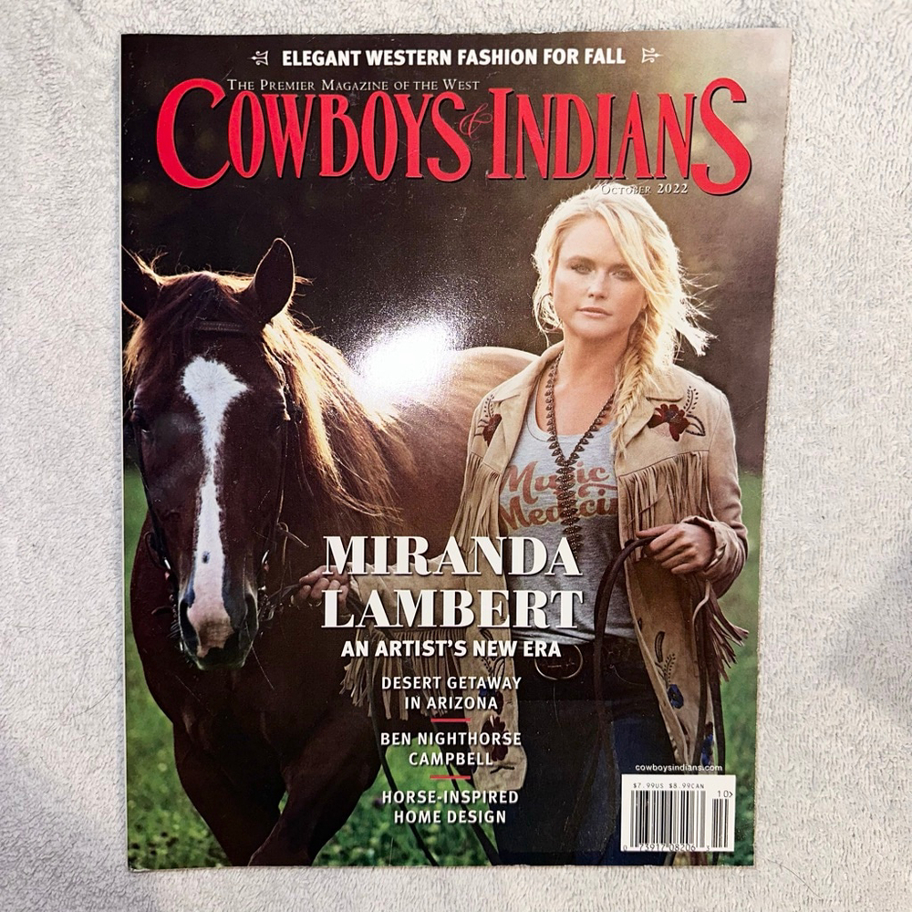 EUC Cowboys & Indians Magazine Oct 2022 Features Miranda Lambert Cover 168 Pages
